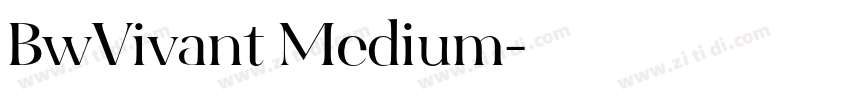 BwVivant Medium字体转换 BwVivant Medium字体转换